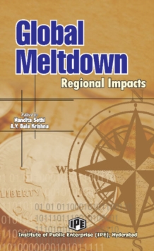 Global Meltdown : Regional Impacts, Hardback Book Global Meltdown : Regional Impacts, Hardback Book