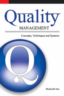 Quality Management : Concepts, Techniques & Systems, Hardback Book Quality Management : Concepts, Techniques & Systems, Hardback Book