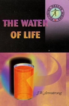 The Water of Life, Paperback Book The Water of Life, Paperback Book