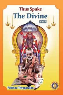 Thus Spake the Divine - 3 (Translation of Deivattin Kural)