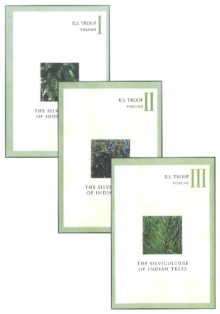 Silviculture of Indian Trees, Hardback Book Silviculture of Indian Trees, Hardback Book