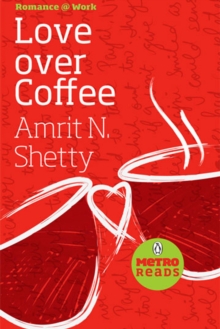 Love Over Coffee : Romance @ Work