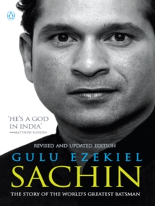 Sachin : The Story of the World's Greatest Batsman