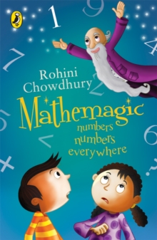 Mathemagic : Numbers, Numbers Everywhere