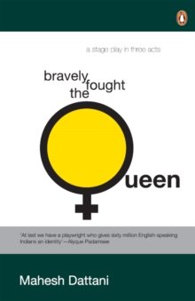 Bravely fought the queen