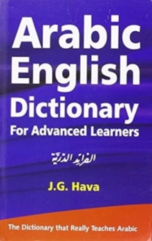 Arabic English Dictionary for Advanced Learners, Paperback Book Arabic English Dictionary for Advanced Learners, Paperback Book