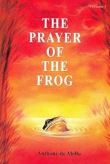 The Prayer of the Frog : v. 1, Paperback Book The Prayer of the Frog : v. 1, Paperback Book