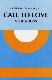 Call to Love : Meditations, Paperback Book Call to Love : Meditations, Paperback Book