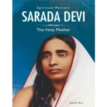 Spiritual Masters: Sarada Devi: The Holy Mother, Paperback Book Spiritual Masters: Sarada Devi: The Holy Mother, Paperback Book