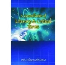 A Constellation of Literary & Critical Terms, Paperback Book A Constellation of Literary & Critical Terms, Paperback Book