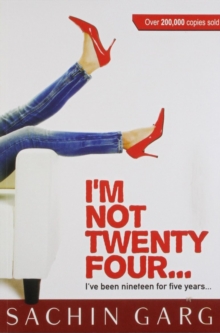 IM NOT TWENTY FOUR, Paperback Book IM NOT TWENTY FOUR, Paperback Book