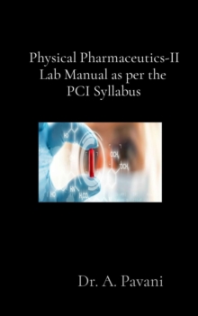 Physical Pharmaceutics-II  Lab Manual as per the  PCI Syllabus