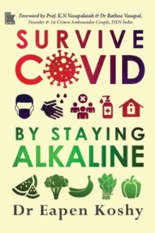 Survive Covid : by Staying Alkaline