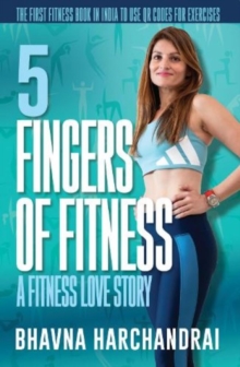 5 Fingers of Fitness: : A Fitness Love Story