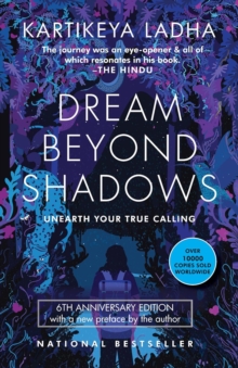 Dream Beyond Shadows : No Ordinary Tourist