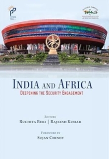 India And Africa : Deepening The Security Engagement