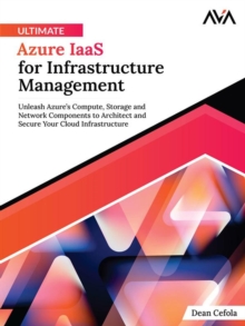 Ultimate Azure IaaS for Infrastructure Management