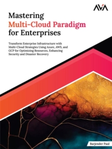 Mastering Multi-Cloud Paradigm for Enterprises