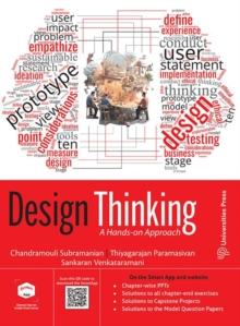 Design Thinking : A Hands-on Approach