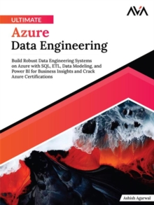 Ultimate Azure Data Engineering