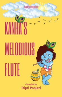 Kanha's Melodious Flute