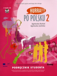 Hurra!!! Po Polsku : Student Textbook v. 2, Mixed media product Book Hurra!!! Po Polsku : Student Textbook v. 2, Mixed media product Book