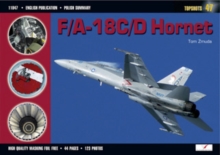 F/A-18 C/D Hornet, Paperback / softback Book F/A-18 C/D Hornet, Paperback / softback Book