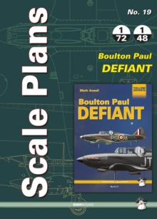 Scale Plans No. 19 Boulton Paul Defiant, Paperback / softback Book Scale Plans No. 19 Boulton Paul Defiant, Paperback / softback Book