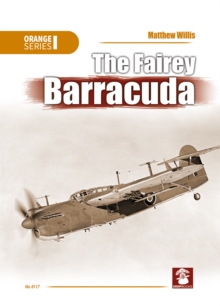 The Fairey Barracuda, Paperback Book The Fairey Barracuda, Paperback Book