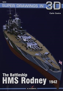The Battleship HMS Rodney, Paperback / softback Book The Battleship HMS Rodney, Paperback / softback Book