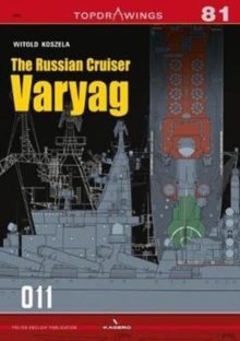 The Russian Cruiser Varyag, Paperback / softback Book The Russian Cruiser Varyag, Paperback / softback Book