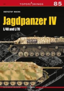Jagdpanzer Iv : L/48 and L/70, Paperback / softback Book Jagdpanzer Iv : L/48 and L/70, Paperback / softback Book