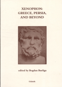 Xenophon, Paperback / softback Book Xenophon, Paperback / softback Book