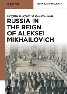 Russia in the Reign of Aleksei Mikhailovich