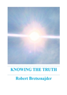 Knowing The Truth