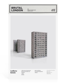 Brutal London: Ledbury Estate : Build Your Own Brutalist London, Paperback / softback Book Brutal London: Ledbury Estate : Build Your Own Brutalist London, Paperback / softback Book
