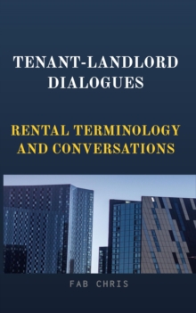 TENANT-LANDLORD DIALOGUES