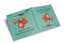 Little Red Riding Hood / Caperucita Roja : Classic & Magic Tales - Cuento Clasico y Magico