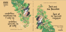 Jack and the Beanstalk / Jack et le haricot magique : Classic & Magic tales - Conte classique et magique