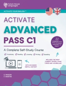 Activate Advanced C1 : A Complete Self-Study Course