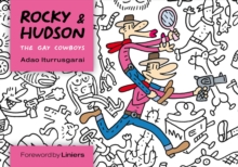 Rocky & Hudson: The Gay Cowboys : The Gay Cowboys, Hardback Book Rocky & Hudson: The Gay Cowboys : The Gay Cowboys, Hardback Book