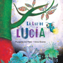 La Luz De Lucia (Lucy's Light)