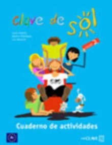 Clave de sol : Cuaderno de actividades 2 (A2)
