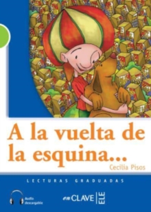 A la vuelta de la esquina + audio (B1)