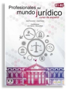 Profesionales del mundo juridico : Libro del alumno + Cuaderno de actividades +