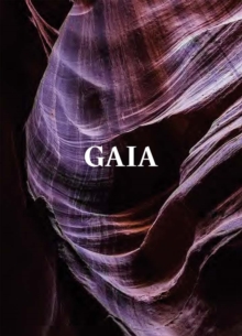 Gaia, Hardback Book Gaia, Hardback Book