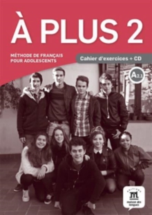 A plus 2 - Cahier d'exercices + audio MP3. A2