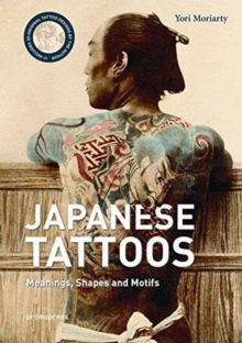 Japanese Tattoos : Meanings, Shapes, and Motifs