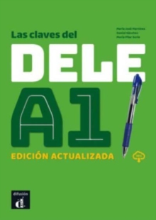 Las claves del nuevo DELE A1 : Libro + audio mp3 download - Edicion actualiz