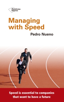 Managing with speed